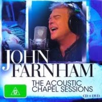 Purchase John Farnham - The Acoustic Chapel Sessions