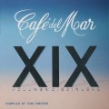 Buy VA - Cafe Del Mar XIX (Volumen Diecinueve) (By Toni Simonen) CD1 Mp3 Download