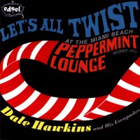 Purchase Dale Hawkins - Let's All Twist (With The Escapades) (Vinyl)