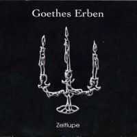 Purchase Goethes Erben - Zeitlupe CD1