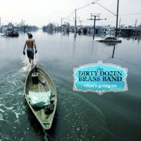 Purchase Dirty Dozen Brass Band - What's Going On