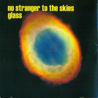 Purchase The Glass - No Stranger To The Skies CD1