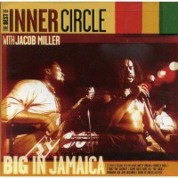 Purchase Inner Circle - Big In Jamaica (With Jacob Miller)