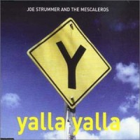 Purchase Joe Strummer - Yalla Yalla (With The Mescaleros) (CDS)