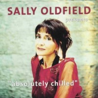 Purchase Sally Oldfield - Absolutely Chilled