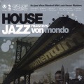 Buy Von Mondo - House Jazz Masters - Momentum Mp3 Download