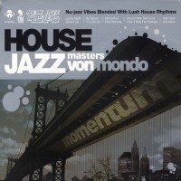 Purchase Von Mondo - House Jazz Masters - Momentum