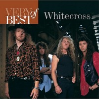 Purchase Whitecross - The Very Best Of Whitecross
