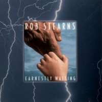 Purchase Robert Stearns - Earnestly Waiting