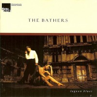 Purchase The Bathers - Lagoon Blues