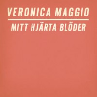 Purchase Veronica Maggio - Mitt Hjarta Bloder (CDS)