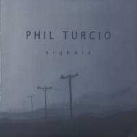Purchase Phil Turcio - Signals
