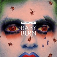 Purchase Psycho Mutants - Baby Burn