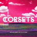 Buy The Corsets - Are You Lonely, Are You Scared Mp3 Download