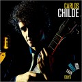 Buy Carlos Childe - More Nights Than Days Mp3 Download