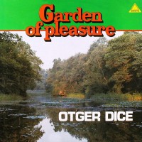 Purchase Otger Dice - Garden Of Pleasure (Vinyl)