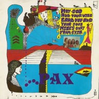 Purchase Pax - May God And Your Will Land You And Your Soul Miles Away (Vinyl)