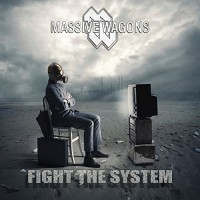 Purchase Massive Wagons - Fight The System