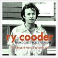 Buy Ry Cooder - Broadcast From The Plant: 1974 Record Plant, Sausalito, CA Mp3 Download