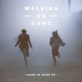 Buy Walking On Cars - Hand In Hand (EP) Mp3 Download