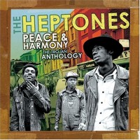 Purchase The Heptones - Peace & Harmony - The Trojan Anthology CD1