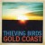 Buy Thieving Birds - Gold Coast Mp3 Download