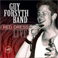 Purchase Guy Forsyth Band - Red Dress: Live