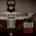 Buy Kosheen - Solitude Mp3 Download