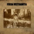 Buy Furia Vietnamita - Furia Vietnamita (EP) Mp3 Download