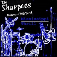 Purchase The Sharpees - Mississippi Thrill