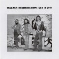Buy Wabash Resurrection - Get It Off! (Reissued 2007) Mp3 Download