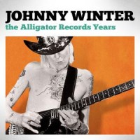 Purchase Johnny Winter - The Alligator Records Years