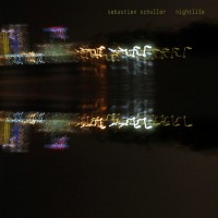 Purchase Sebastien Schuller - Nightlife (CDS)