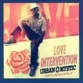 Buy Urban Mystic - Love Intervention Mp3 Download
