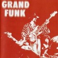 Buy Grand Funk Railroad - Grand Funk (Remastered 2002) Mp3 Download