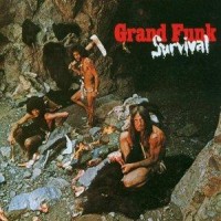 Purchase Grand Funk Railroad - Survival (Remastered 1995)