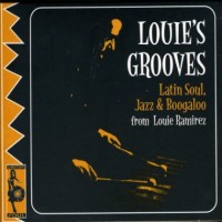 Purchase Louie Ramirez - Latin Soul, Jazz & Boogaloo