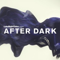 Purchase VA - LateNightTales Presents After Dark - mixed by Bill Brewster