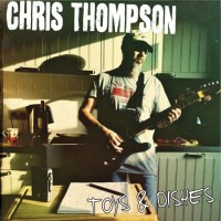 Purchase Chris Thompson - Toys & Dishes