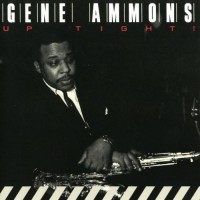 Purchase Gene Ammons - Up Tight! (Remastered 1994)