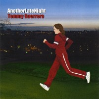 Purchase VA - AnotherLateNight Presents Tommy Guerrero