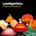 Buy VA - LateNightTales: TheCoverVersions Mp3 Download