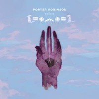 Purchase Porter Robinson - Worlds