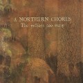 Buy A Northern Chorus - The Millions Too Many Mp3 Download