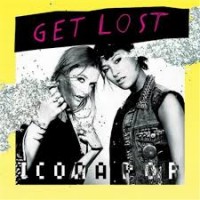 Purchase Icona Pop - Get Lost (CDS)