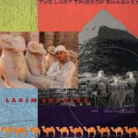 Purchase Lakim Shabazz - The Lost Tribe Of Shabazz