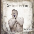 Buy Dave 'hurricane' Hoerl - Un-Twisted Mp3 Download