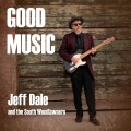 Buy Jeff Dale & The South Woodlawners - Good Music Mp3 Download