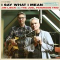 Buy Jim Liban - I Say What I Mean (With The Jim Patterson Trio) Mp3 Download