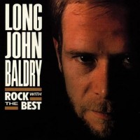 Purchase Long John Baldry - Rock With The Best (Vinyl)